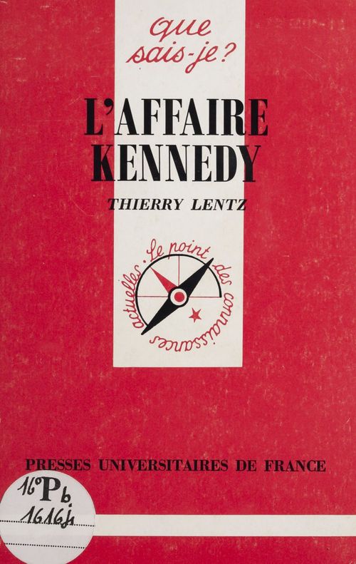 Couverture ebook de L'Affaire Kennedy, de Thierry Lentz