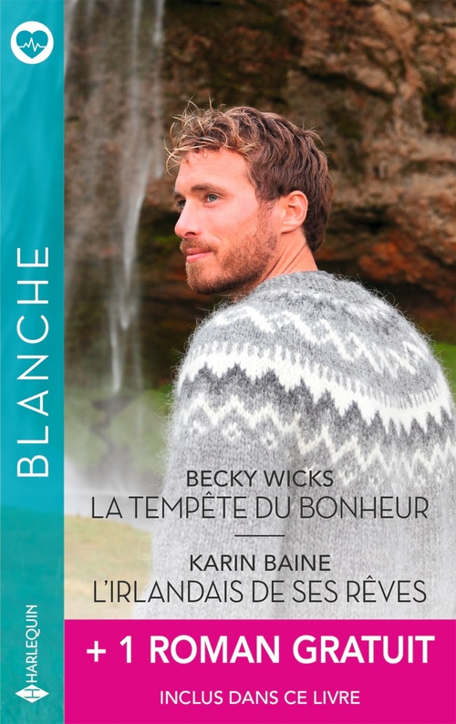 ebook cover of La tempête du bonheur - L'Irlandais de ses rêves + 1 roman gratuit, by Karin Baine, Christyne Butler, Becky Wicks