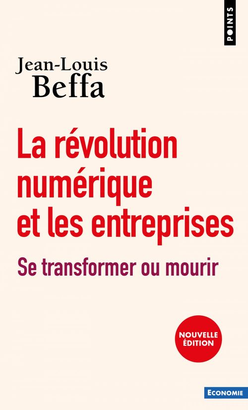 Couverture ebook de La Révolution numérique et les entreprises, de Beffa Jean-Louis