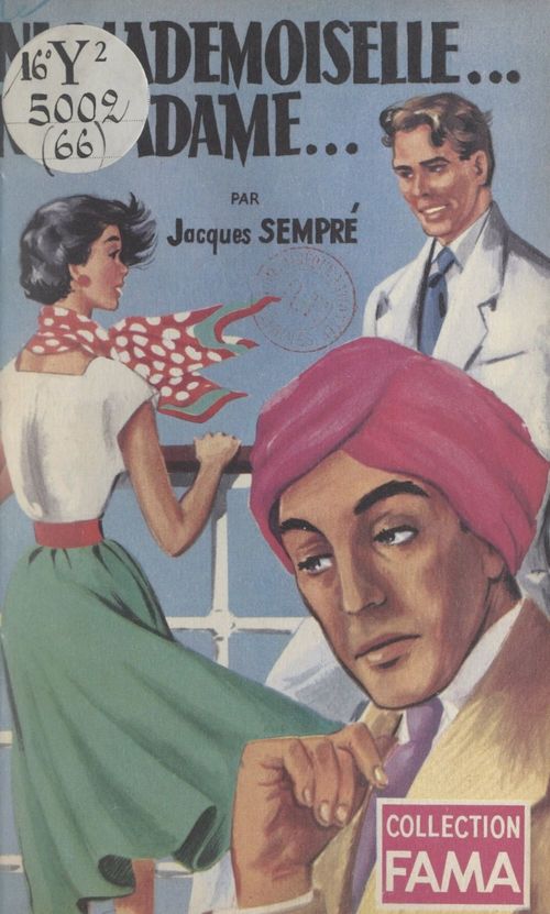 Couverture ebook de Ni Mademoiselle... Ni Madame..., de Jacques Sempre