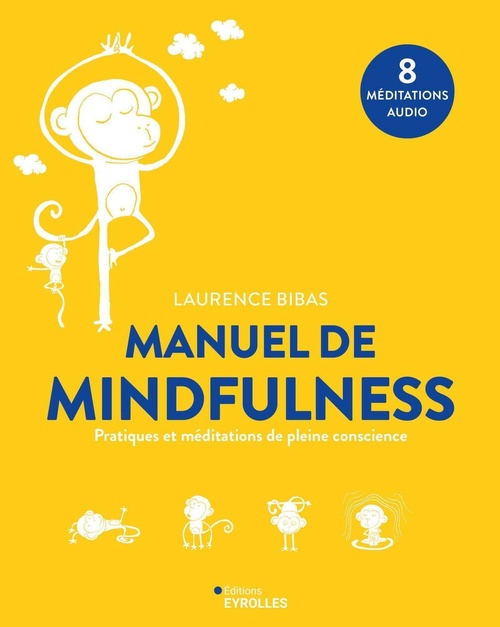 ebook cover of Manuel de Mindfulness, by Laurence Bibas
