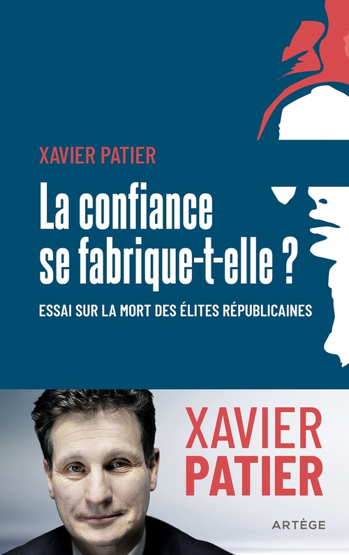 ebook cover of La confiance se fabrique-t-elle ?, by Xavier Patier