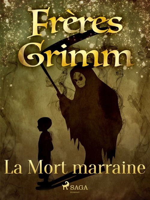 Couverture ebook de La Mort marraine, de Frères Grimm