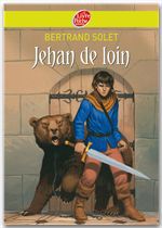 Couverture ebook de Jehan de Loin, de Bertrand Solet