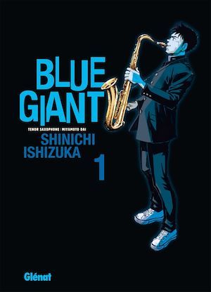Couverture ebook de Blue Giant - Tome 01, de Shinichi Ishizuka
