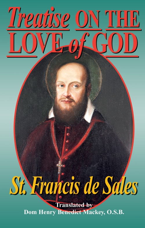 ebook cover of Treatise on the Love of God, by Francis De Sales