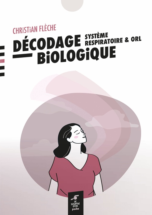 ebook cover of Décodage biologique : système respiratoire et ORL, by Christian Flèche
