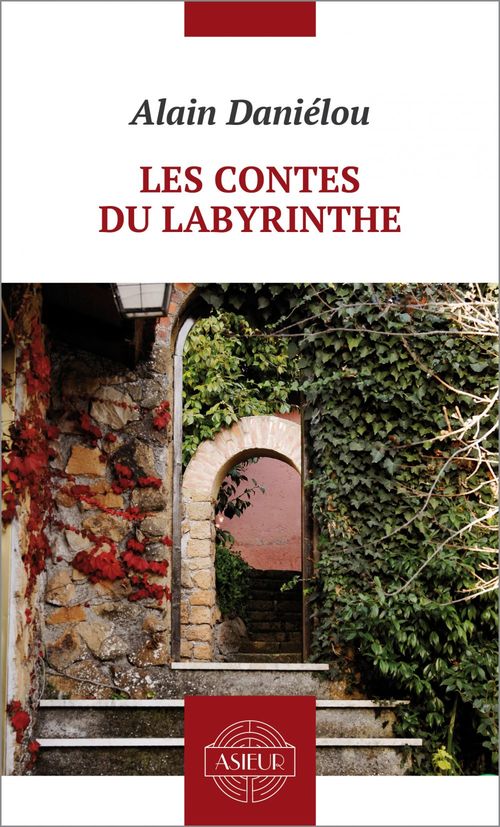 Couverture ebook de Les contes du Labyrinthe, de Alain Daniélou