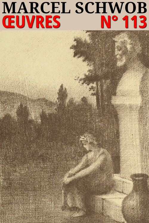 ebook cover of Marcel Schwob - Oeuvres, by Marcel Schwob