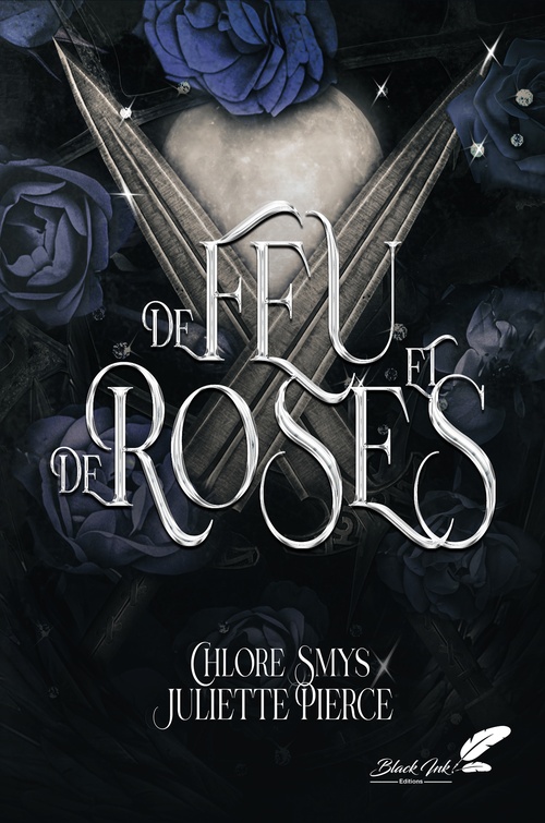Couverture ebook de De feu et de roses, de Chlore Smys, Juliette Pierce