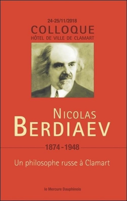 ebook cover of Nicolas Berdiaev (1874-1948) - Un philosophe russe à Clamart - Colloque 22-23/11/18, by Collectif