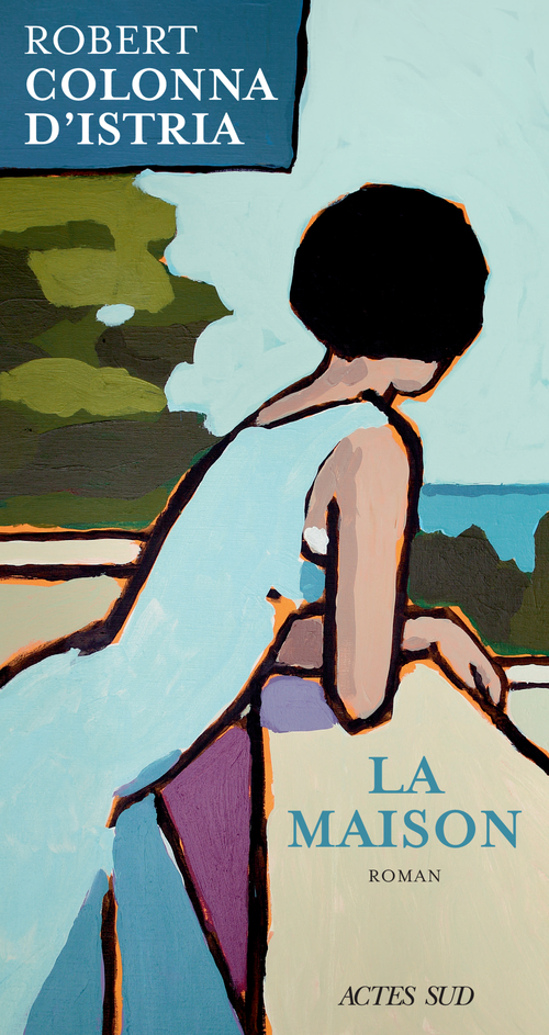 ebook cover of La Maison, by Robert Colonna d'istria