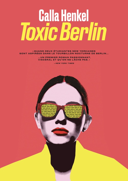 ebook cover of Toxic Berlin, by Calla Henkel