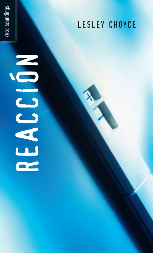 Couverture ebook de Reacción, de Lesley Choyce