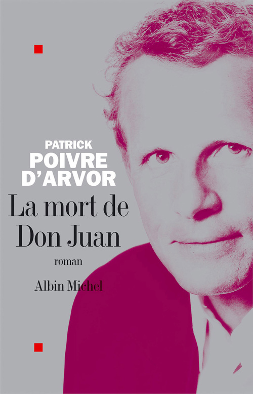 Couverture ebook de La Mort de Don Juan, de Patrick Poivre d'Arvor