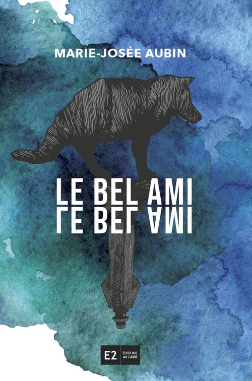 Couverture ebook de Le bel ami, de Marie-Josee Aubin