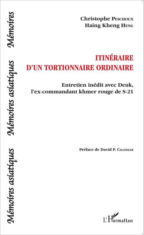 Couverture ebook de Itinéraire d'un tortionnaire ordinaire, de Haing Kheng Heng, Christophe Peschoux