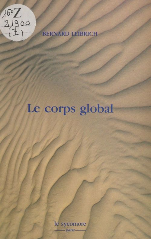 Couverture ebook de Le corps global, de Bernard Leibrich