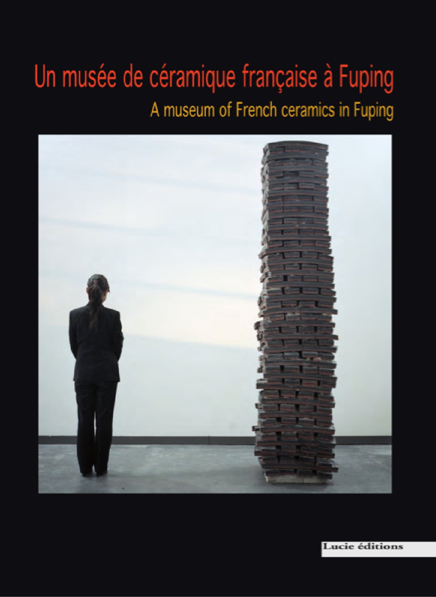 ebook cover of Un musée de céramique française à Fuping, by Musee Ceramique Fuping