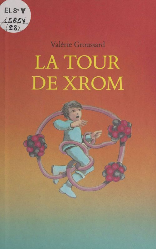 Couverture ebook de La tour de Xrom, de Groussard