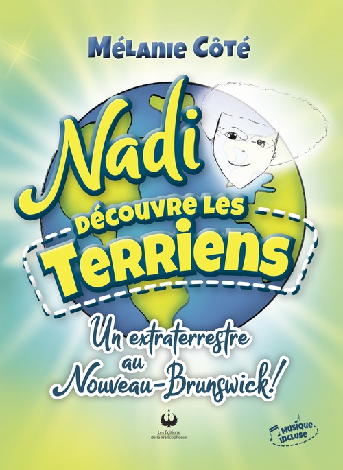 Couverture ebook de Nadi découvre les Terriens, de Melanie Cote