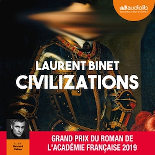 Couverture audiobook de Civilizations, de Laurent Binet