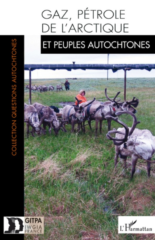 Couverture ebook de Gaz, pétrole de l'Arctique et peuples autochtones, de Gitpa