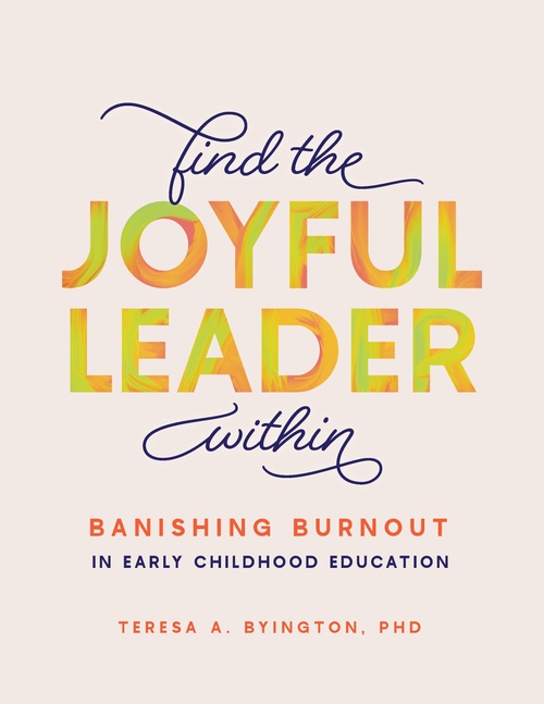 ebook cover of Find the Joyful Leader Within, by Teresa A Byington