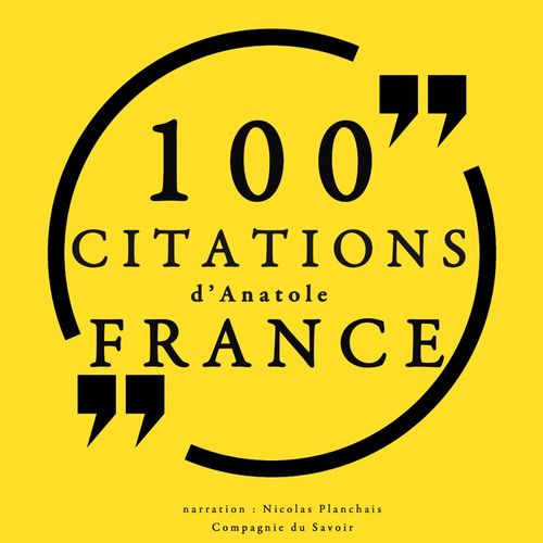 audiobook cover of 100 citations d'Anatole France, by Ambrose Bierce