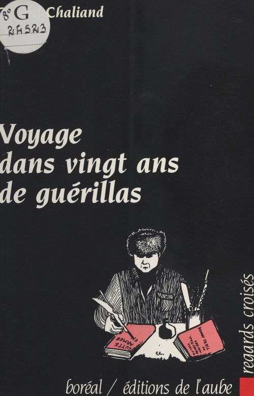 ebook cover of Voyage dans vingt ans de guérillas, by Gerard Chaliand