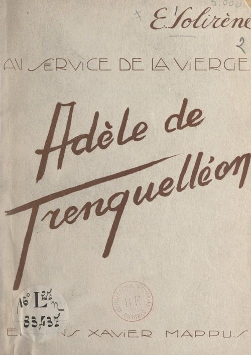 Couverture ebook de Au service de la Vierge : Adèle de Batz de Trenquelléon, de E. Solirene