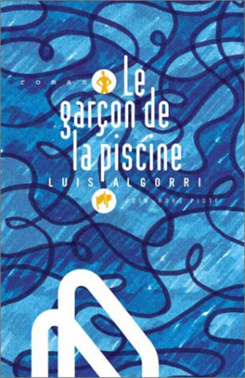 Couverture ebook de Le garçon de la piscine, de Luis Algorri