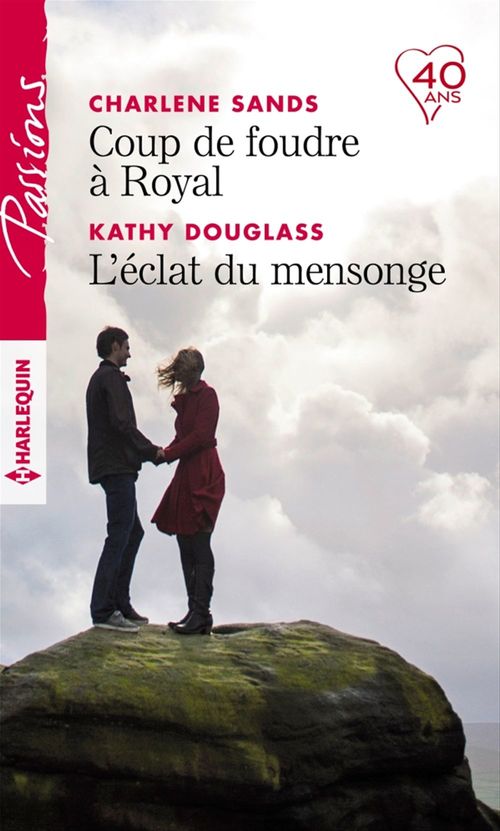 ebook cover of Coup de foudre à Royal - L'éclat du mensonge, by Kathy Douglass, Charlene Sands