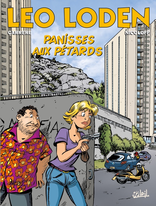 ebook cover of Léo Loden T31 - Panisses aux pétards, by Serge Carrère, Loïc Nicoloff, Cerise