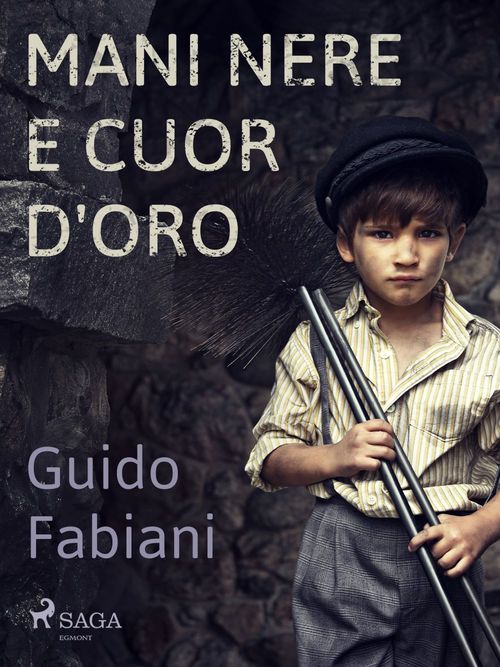 ebook cover of Mani nere e cuor d'oro, by Guido Fabiani