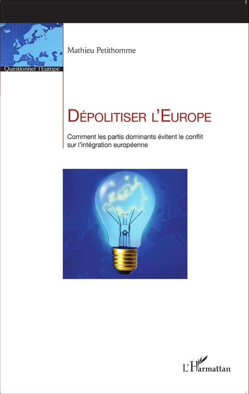 Couverture ebook de Dépolitiser l'Europe, de Mathieu Petithomme