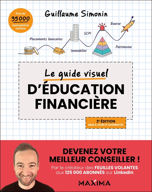 Couverture ebook de Le guide visuel d'éducation financière - 2e éd., de Guillaume Simonin
