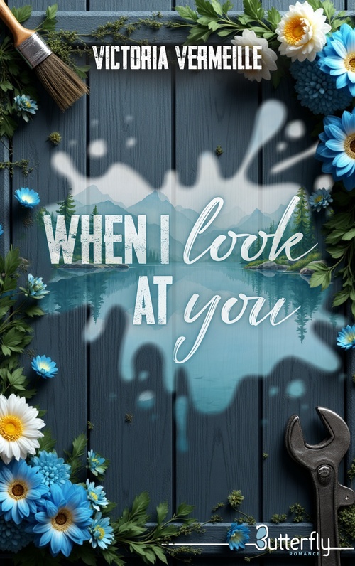 Couverture ebook de When I Look At You, de Victoria Vermeille