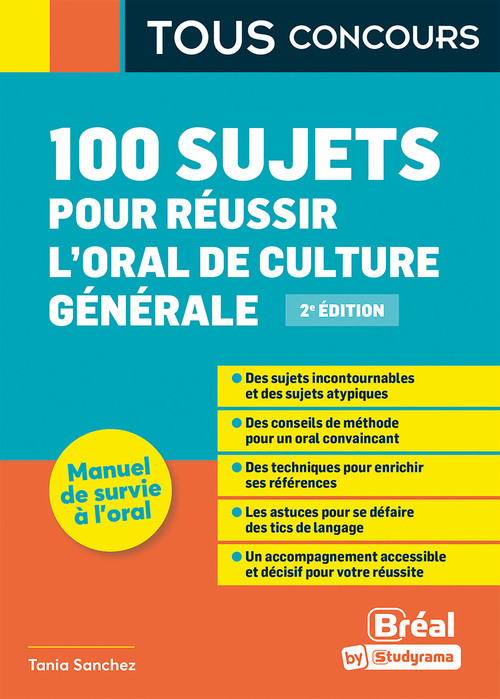 ebook cover of 100 sujets pour réussir l'oral de culture générale   , by Tania Sanchez