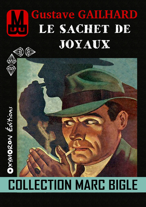 ebook cover of Marc Bigle - Le sachet de Joyaux, by Gustave Gailhard