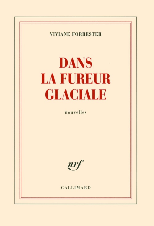 Couverture ebook de Dans la fureur glaciale, de Viviane Forrester