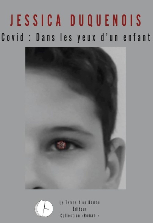 ebook cover of Covid, dans les yeux d'un enfant, by Jessica Duquenois