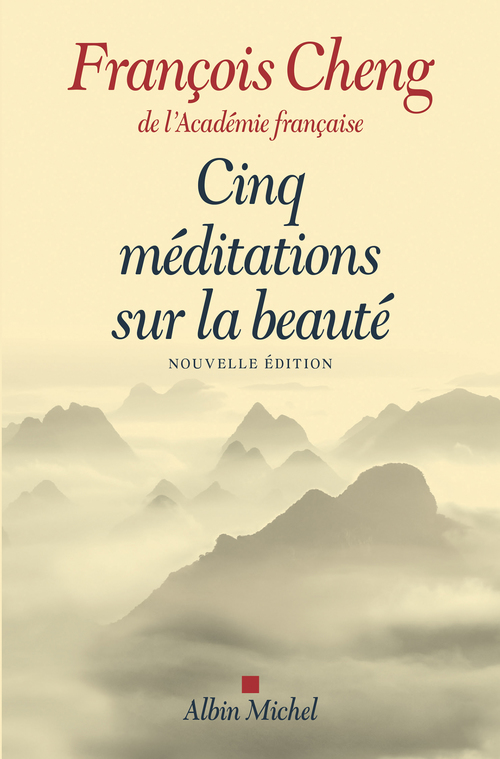 Couverture ebook de Cinq méditations sur la beauté, de François Cheng