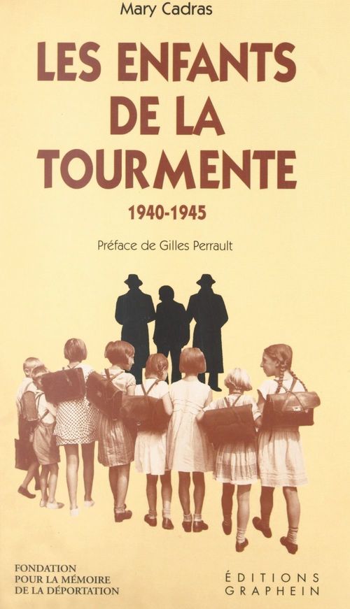 Couverture ebook de Les enfants de la tourmente, 1940-1945, de Mary Cadras