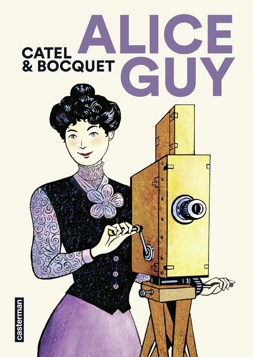 ebook cover of Alice Guy, by José-Louis Bocquet, Catel Muller