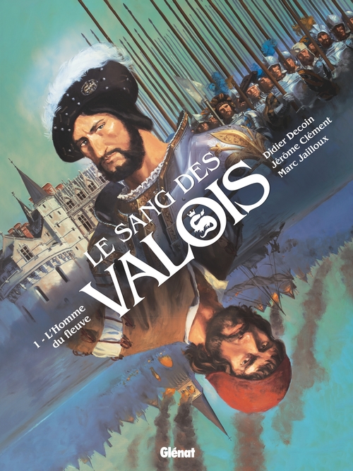 Couverture ebook de Le Sang des Valois - Tome 01, de Marc Jailloux
