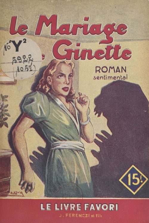 Couverture ebook de Le mariage de Ginette, de Jean D''Yvelise