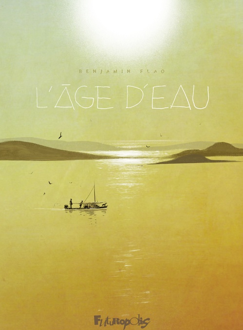Couverture ebook de L'âge d'eau (volume 1), de Benjamin Flao