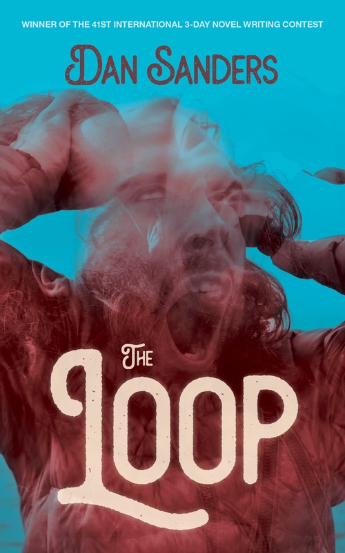 ebook cover of The Loop, by Dan Sanders