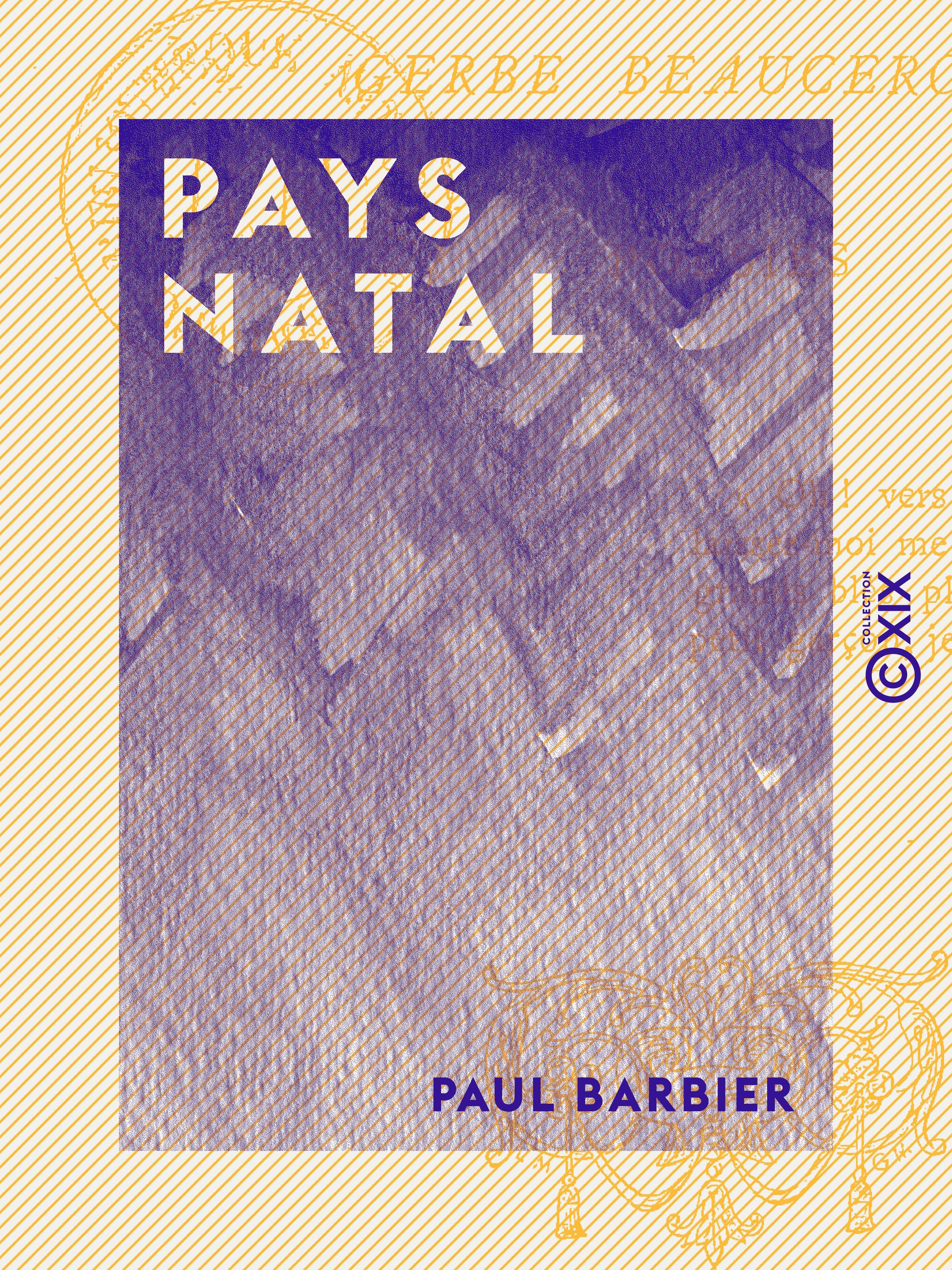 Couverture ebook de Pays natal - Gerbe beauceronne, de Paul Barbier